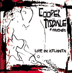 Cooper Tisdale &amp; Friends Live in Atlanta by Cooper Tisdale